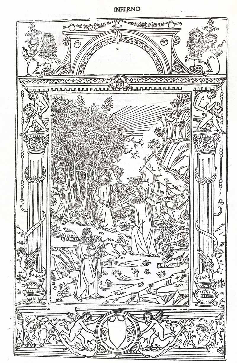 An illustration with an ornate border displaying columns on both left and right sides with lions, angels, and other human forms. In the center there is an illustration of Dante searching through a mountainist forest with Virgil.
