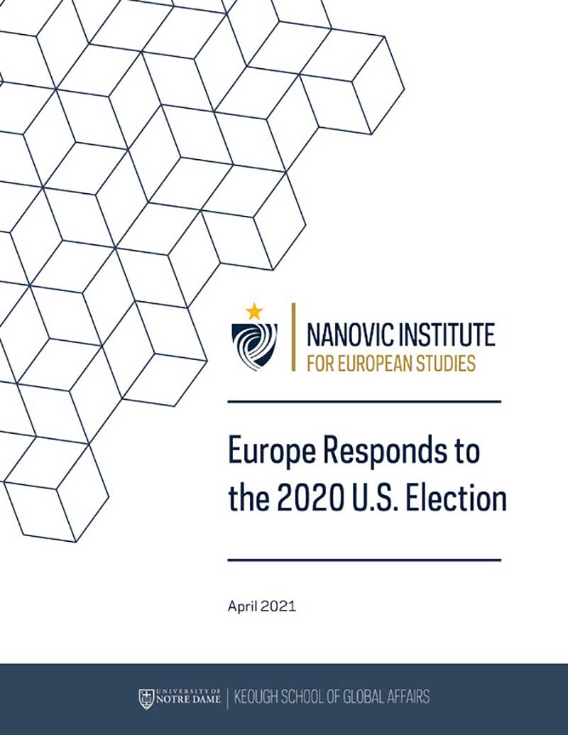 Cover of the Nanovic Institute for European Studies report, Europe Responds to the 2020 U.S. Election
